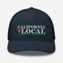Load image into Gallery viewer, California Local - Trucker Cap, Embroidered Logo