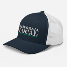 Load image into Gallery viewer, California Local - Trucker Cap, Embroidered Logo