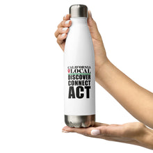 Load image into Gallery viewer, California Locals Make it Better - Stainless Steel Water Bottle