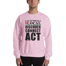Load image into Gallery viewer, California Locals Make it Better - Unisex Crew Neck Sweatshirt