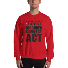 Load image into Gallery viewer, California Locals Make it Better - Unisex Crew Neck Sweatshirt