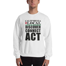 Load image into Gallery viewer, California Locals Make it Better - Unisex Crew Neck Sweatshirt