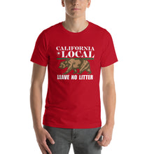 Load image into Gallery viewer, California Local - Leave No Litter Unisex T-Shirt