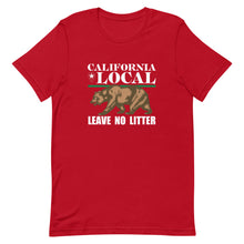 Load image into Gallery viewer, California Local - Leave No Litter Unisex T-Shirt