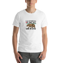 Load image into Gallery viewer, California Local - Leave No Litter Unisex T-Shirt