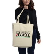 Load image into Gallery viewer, California Locals Make it Better - Eco Tote Bag

