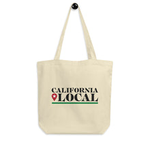 Load image into Gallery viewer, California Local - Eco Tote Bag
