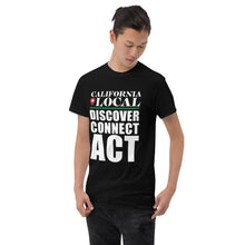 Load image into Gallery viewer, California Locals Make it Better - Men&#39;s Classic T-Shirt
