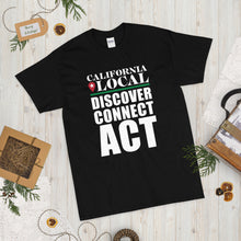 Load image into Gallery viewer, California Locals Make it Better - Men&#39;s Classic T-Shirt
