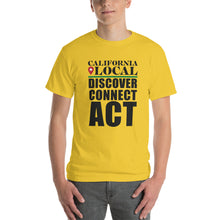 Load image into Gallery viewer, California Locals Make it Better - Men&#39;s Classic T-Shirt
