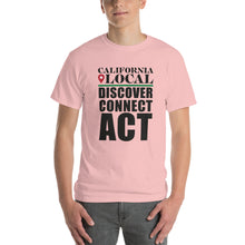 Load image into Gallery viewer, California Locals Make it Better - Men&#39;s Classic T-Shirt
