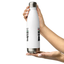 Load image into Gallery viewer, California Locals Make it Better - Stainless Steel Water Bottle

