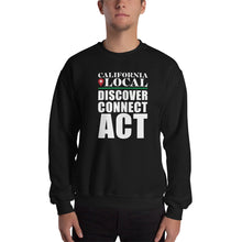 Load image into Gallery viewer, California Locals Make it Better - Unisex Crew Neck Sweatshirt
