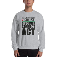 Load image into Gallery viewer, California Locals Make it Better - Unisex Crew Neck Sweatshirt
