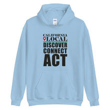 Load image into Gallery viewer, California Locals Make it Better - Unisex Heavy Blend Hoodie
