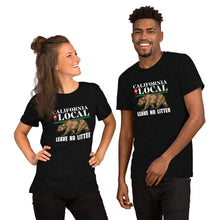 Load image into Gallery viewer, California Local - Leave No Litter Unisex T-Shirt
