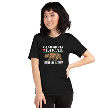 Load image into Gallery viewer, California Local - Leave No Litter Unisex T-Shirt
