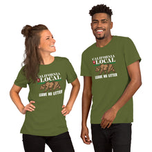 Load image into Gallery viewer, California Local - Leave No Litter Unisex T-Shirt
