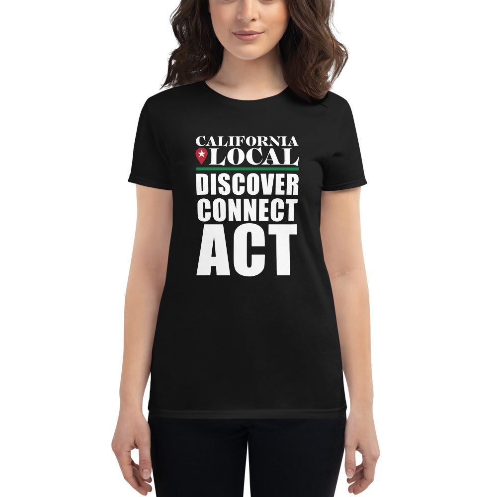 California Locals Make it Better - Women's Fashion Fit T-Shirt